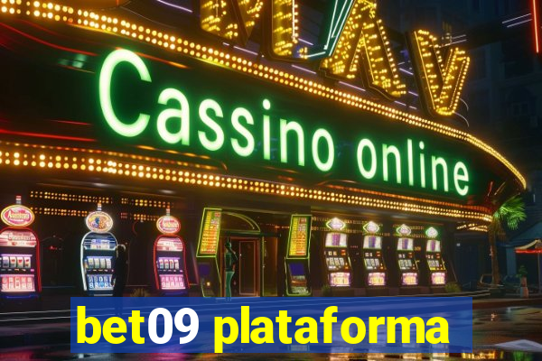 bet09 plataforma